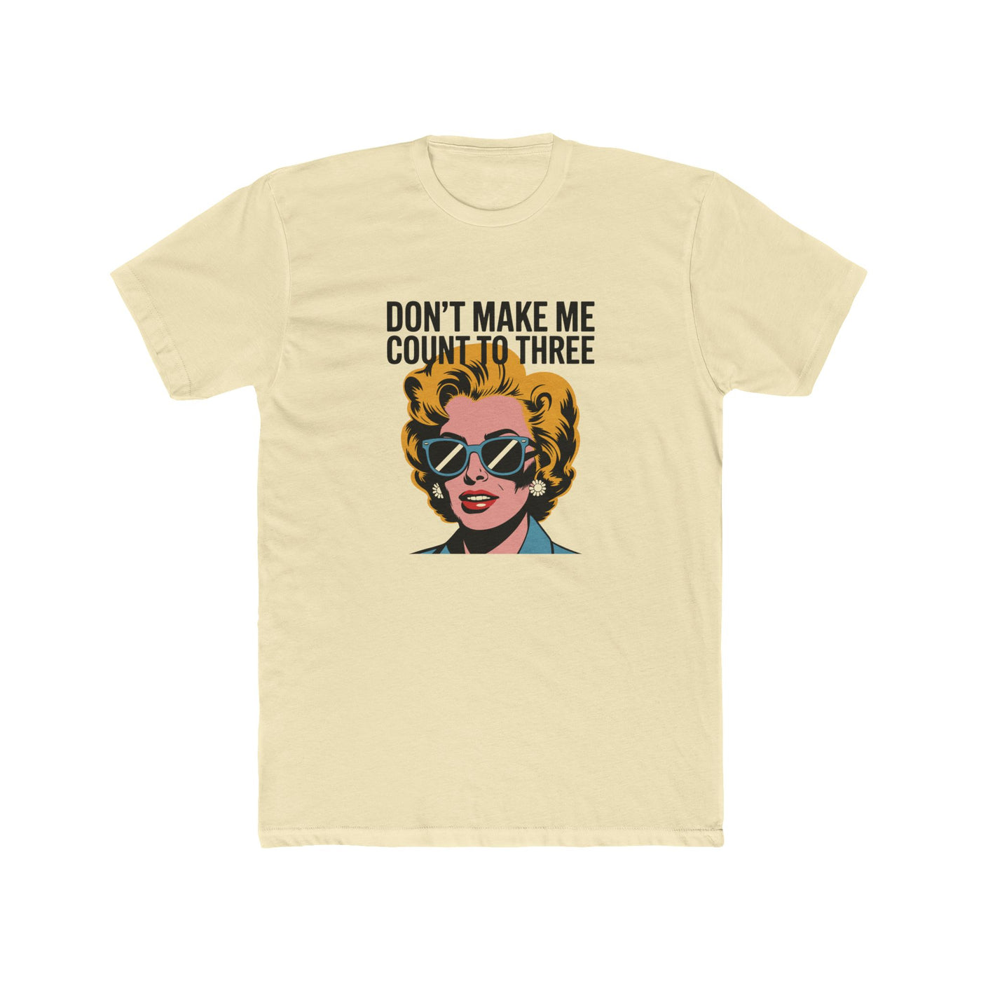 Don't Make Me Count to Three