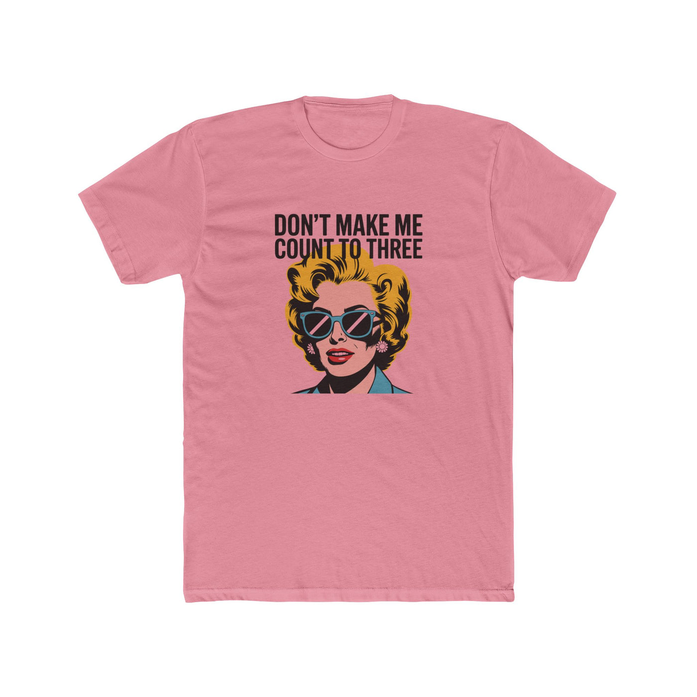 Don't Make Me Count to Three