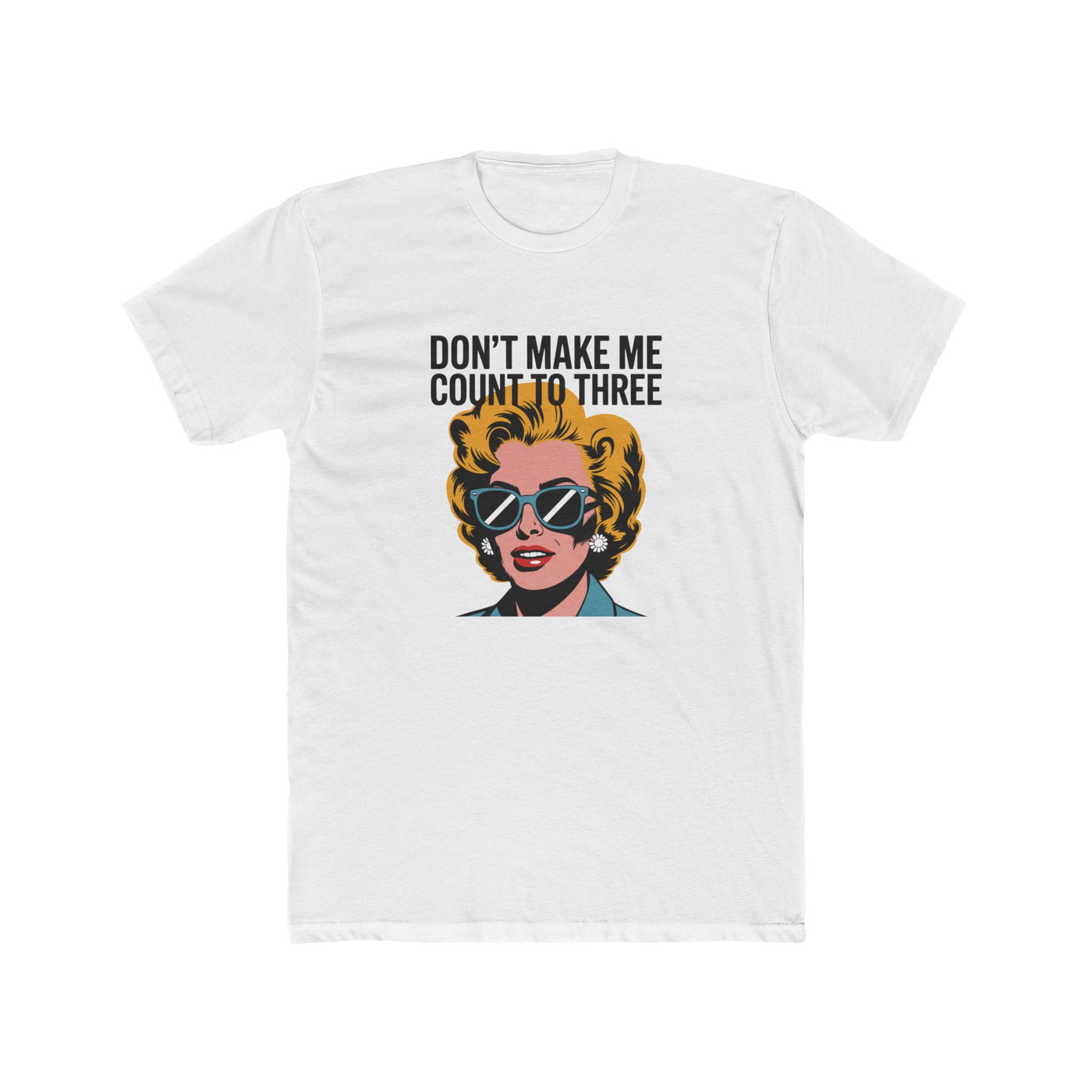 Don't Make Me Count to Three