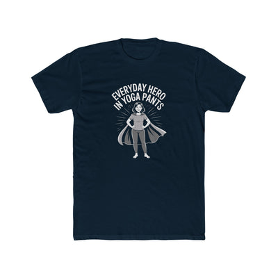Everyday Hero in Yoga Pants Tee