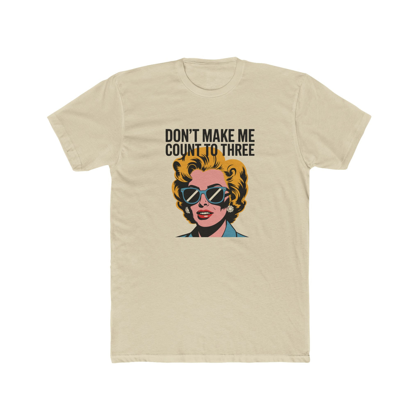 Don't Make Me Count to Three