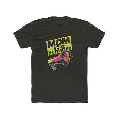 Mom Voice Activated Tee